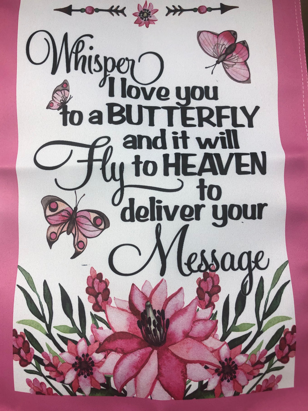 Bereavement Gifts and Quilts. whisper I love you garden flag